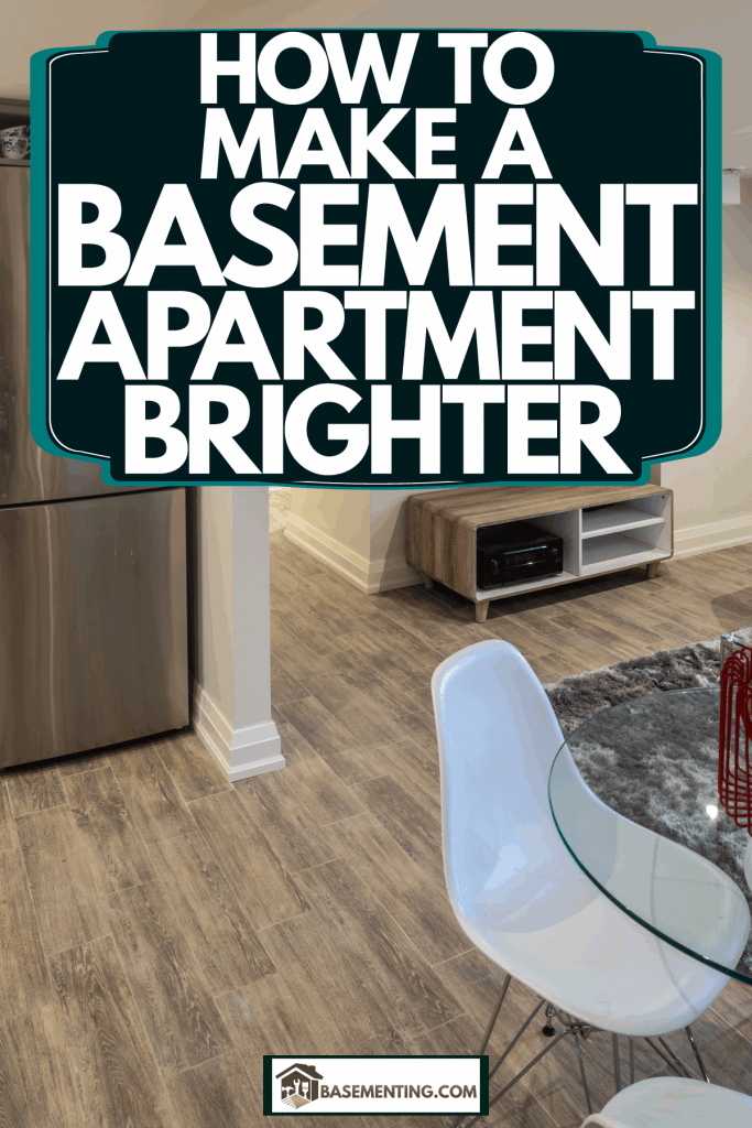 A Basement Apartment Brighter, How To Fake Natural Light In A Basement