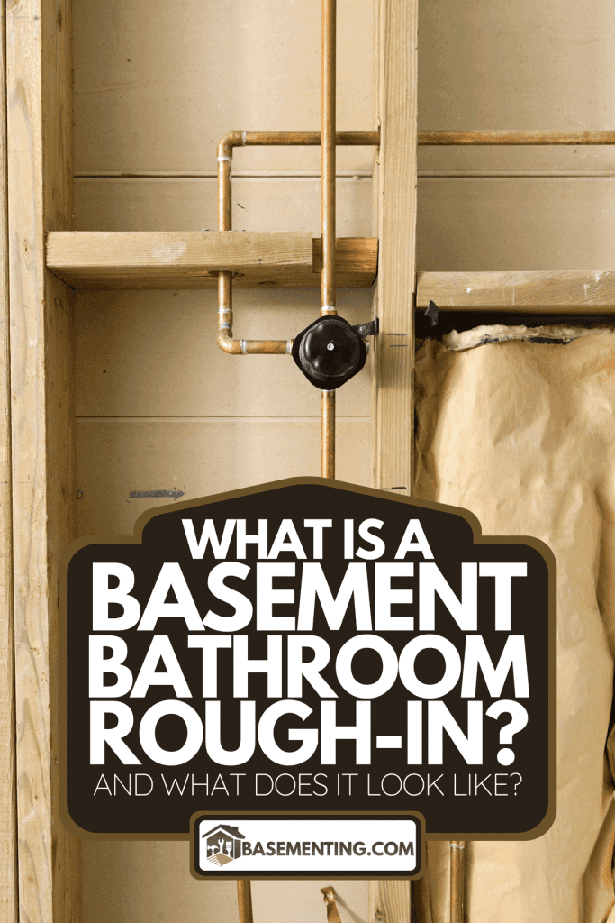 A rough-in plumbing and electrical installation in home, What Is A Basement Bathroom Rough-In? [And What Does It Look Like?]
