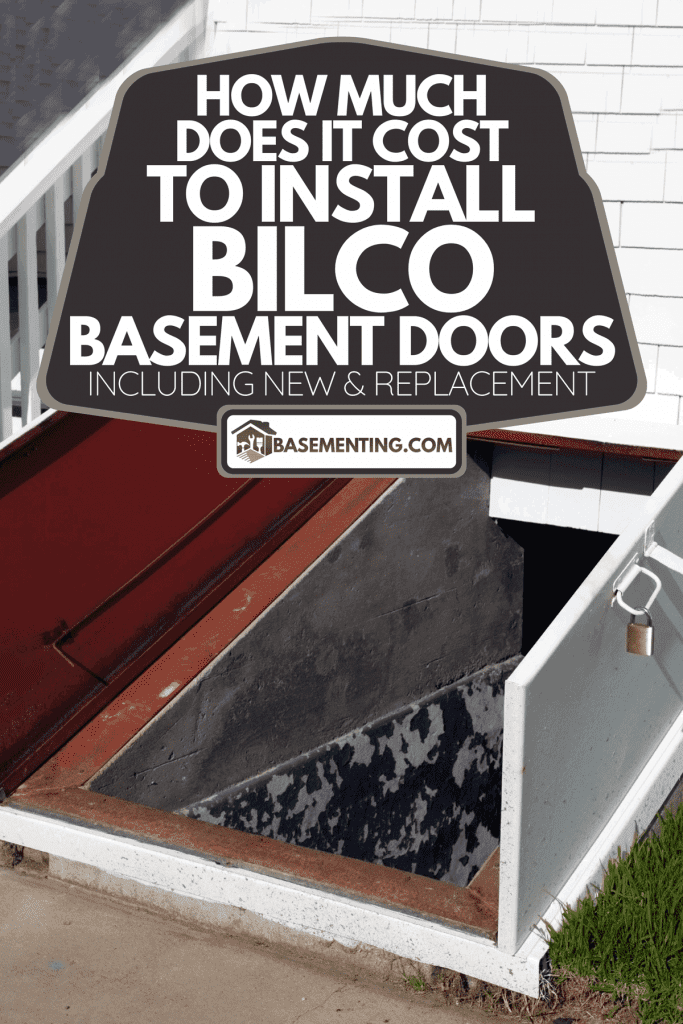An open basement door in the middle of the day, How Much Does It Cost To Install Bilco Basement Doors [Including New & Replacement]