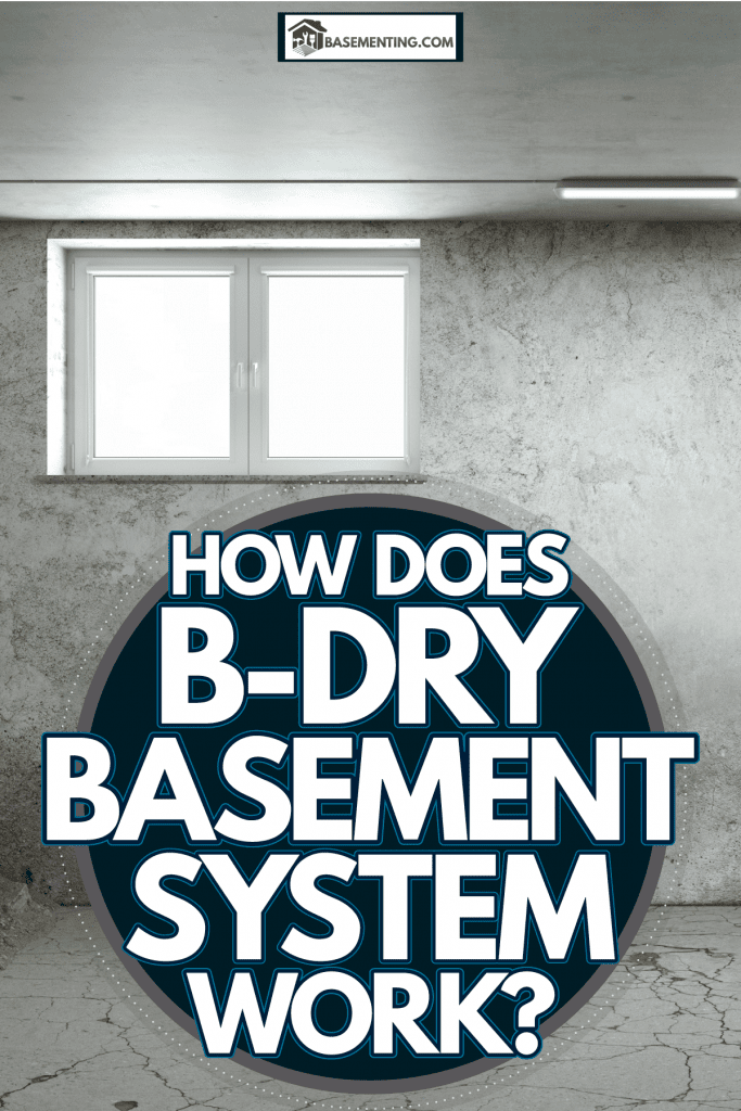 Interior of an unfinished basement, How Does B-Dry Basement System Work?
