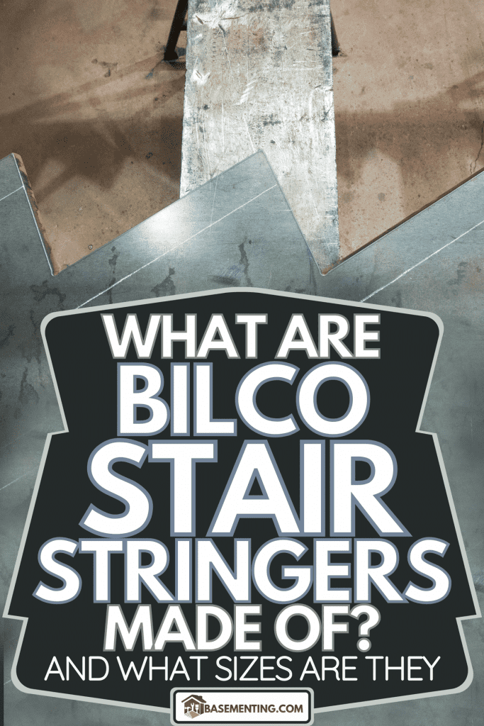 A steel plate cut in zigzag pattern for stair stringer fabrication, What Are Bilco Stair Stringers Made Of? [And What Sizes Are They]